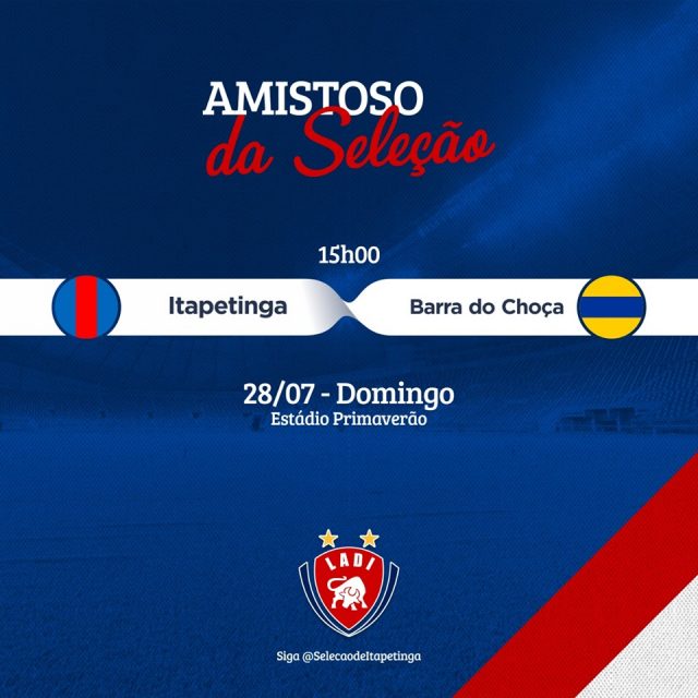 Amistoso: Itapetinga x Barra do Choça