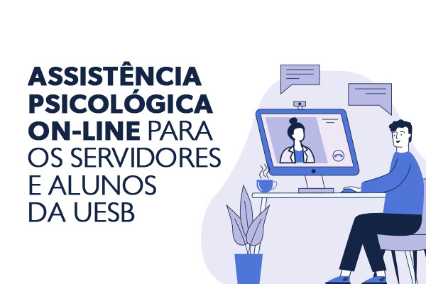 Uesb oferece atendimento psicológico on-line nos três campi