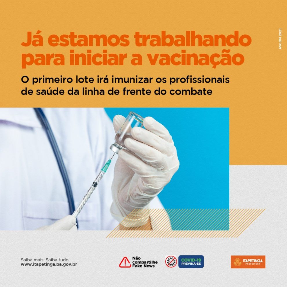 A prefeitura de Itapetinga se organiza para iniciar a vacinação contra a Covid-19.