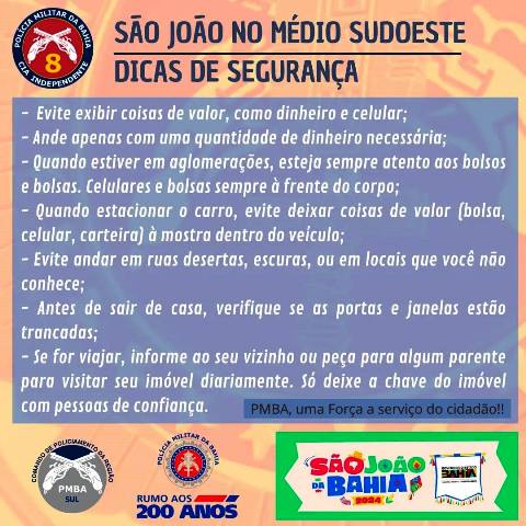 8ªCIPM divulga Dicas de Segurança para os foliões que vão aproveitar os festejos juninos na região do Médio Sudoeste baiano