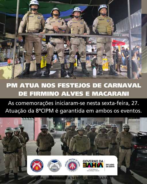8ª CIPM garante segurança nos festejos de Firmino Alves e Macarani
