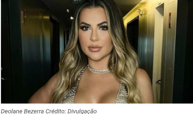 Deolane Bezerra movimentou até R$ 43 milhões em investigação de lavagem de dinheiro, diz polícia